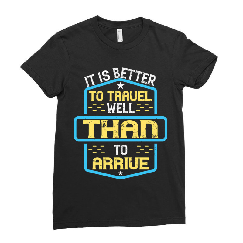 It Is Better To Travel Well Than To Arrive Buddha Ladies Fitted T-Shirt by KyungSavard | Artistshot