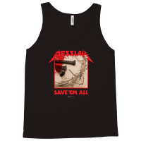 Messiah Save 'em All (heavy Crusade) Tank Top | Artistshot