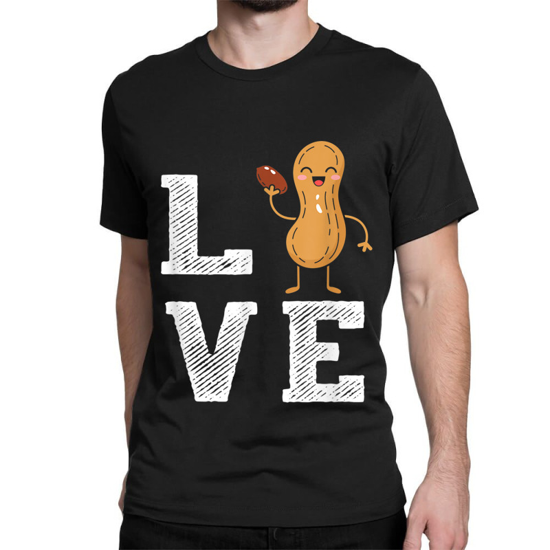 Peanut Love - Peanut Lover Funny Peanut Cute Peanut Gift Classic T-shirt | Artistshot