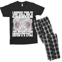 I Smoked Your V8 You Call Me A Cheater You're Just Mad Men's T-shirt Pajama Set | Artistshot