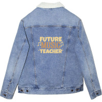 Future Music Teacher Unisex Sherpa-lined Denim Jacket | Artistshot