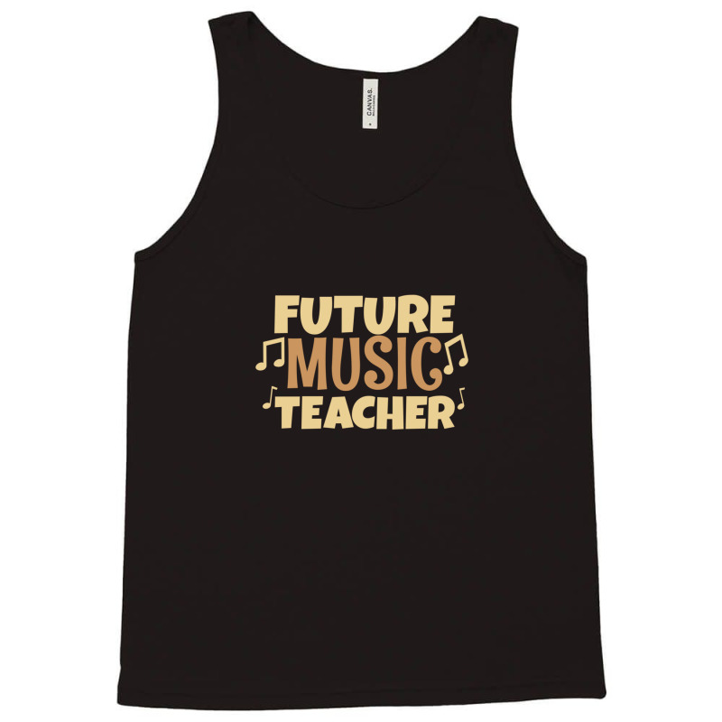 Future Music Teacher Tank Top by RahimCook | Artistshot