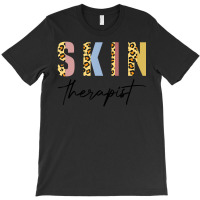 Skin Therapist Skincare Lover Skin Esthetician T-shirt | Artistshot