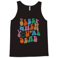 Sleep When You're Dead Aesthetic Trendy Costume 2022 Tank Top | Artistshot