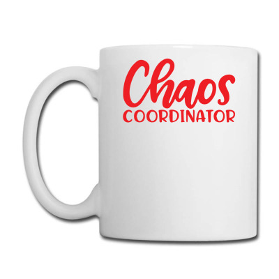 Chaos Coordinator Coffee Mug Designed By R1dw4n