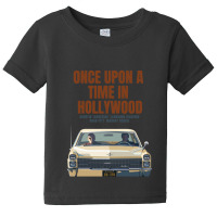 Once Upon A Time Hollywood Tarantino Film Art Baby Tee | Artistshot