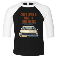 Once Upon A Time Hollywood Tarantino Film Art Toddler 3/4 Sleeve Tee | Artistshot