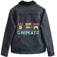 Funny Eat Sleep Game Repeat Gift For Lover Video Game-g0tdq Unisex Sherpa-lined Denim Jacket | Artistshot