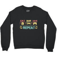 Funny Eat Sleep Game Repeat Gift For Lover Video Game-g0tdq Crewneck Sweatshirt | Artistshot