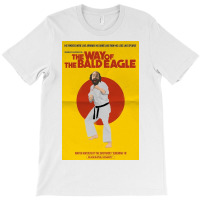 The Way Of The Bald Eagle T-shirt | Artistshot