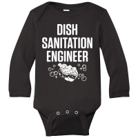 Dishwasher Sanitation Engineer Funny Dishwashing Gift Long Sleeve Baby Bodysuit | Artistshot