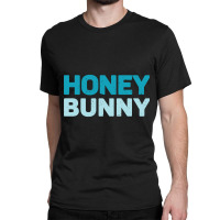 Honey Bunny Classic T-shirt | Artistshot