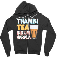 Tambi Tea Innum Varala Tamil Comedy Quote Chennai Zipper Hoodie | Artistshot