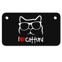 I Love Catturd Motorcycle License Plate | Artistshot