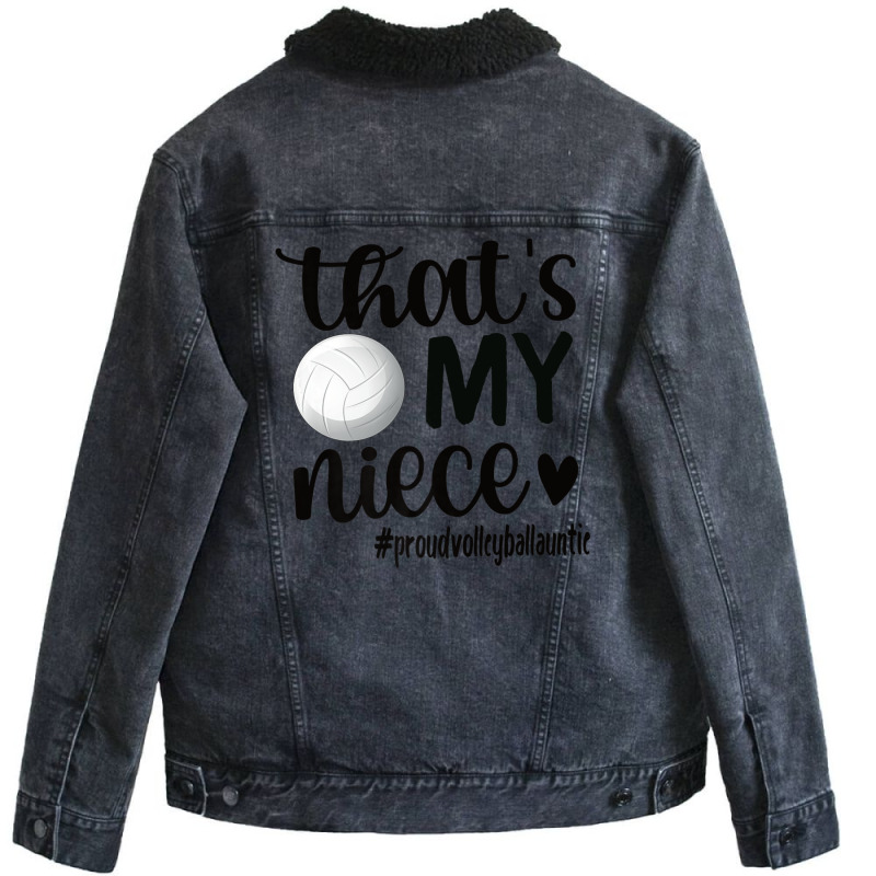 That's My Niece Proud Volleyball Auntie Volleyball Aunt Unisex Sherpa-Lined Denim Jacket by Min06 | Artistshot