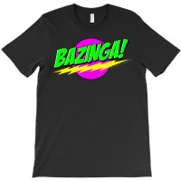 The Big Bang Theory Neon Bazinga! T-shirt | Artistshot