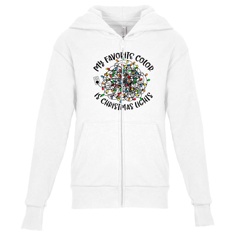 My Favorite Color Is Christmas Lights, Funny Christmas Youth Zipper Hoodie by pusadalesyuki | Artistshot