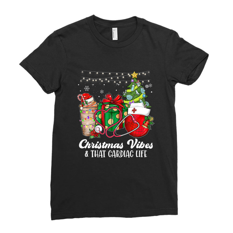 Christmas Vibes & That Cardiac Nurse Life Xmas Tree Balls Ladies Fitted T-Shirt by lequyardore4 | Artistshot