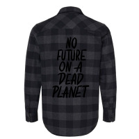 No Future On A Dead Planet Flannel Shirt | Artistshot