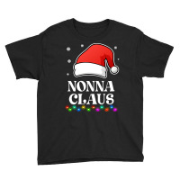 Nonna Claus Christmas Funny Family Matching Pajamas Youth Tee | Artistshot