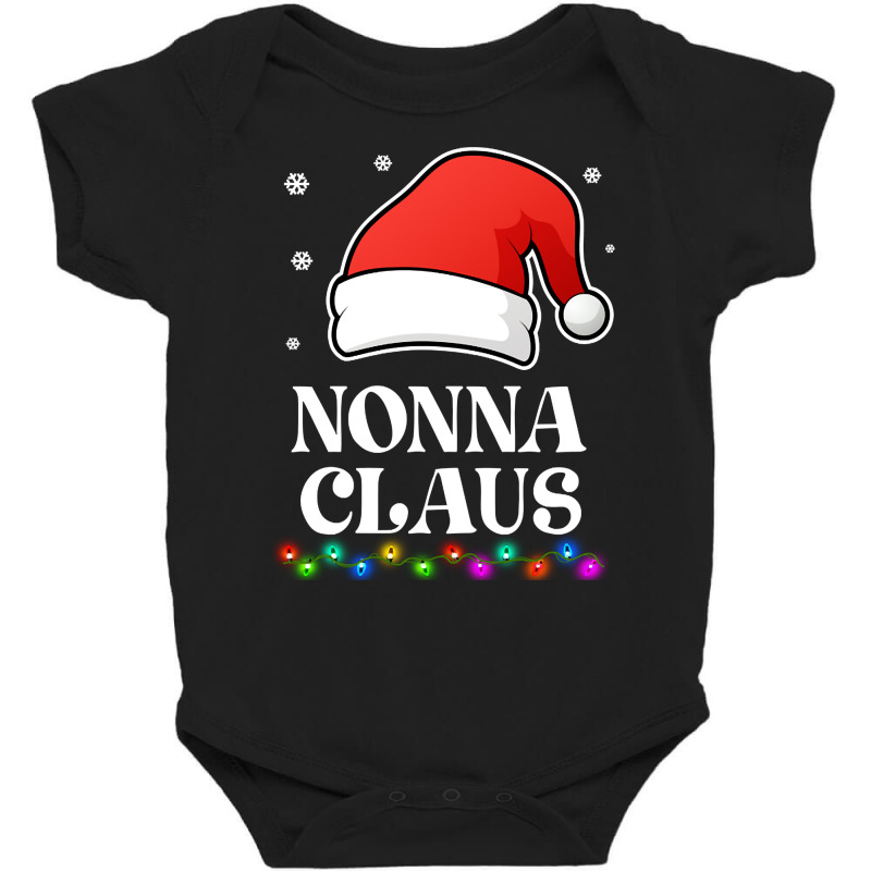 Nonna Claus Christmas Funny Family Matching Pajamas Baby Bodysuit by greggjvandervor | Artistshot