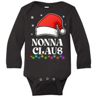 Nonna Claus Christmas Funny Family Matching Pajamas Long Sleeve Baby Bodysuit | Artistshot