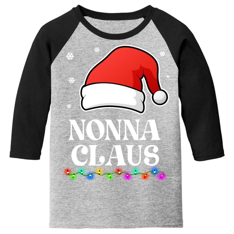 Nonna Claus Christmas Funny Family Matching Pajamas Youth 3/4 Sleeve by greggjvandervor | Artistshot