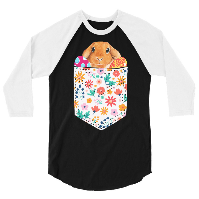 Easter Day T  Shirt Cute Rabbit Bunny Pet Easter Eggs In Pocket Easter 3/4 Sleeve Shirt | Artistshot