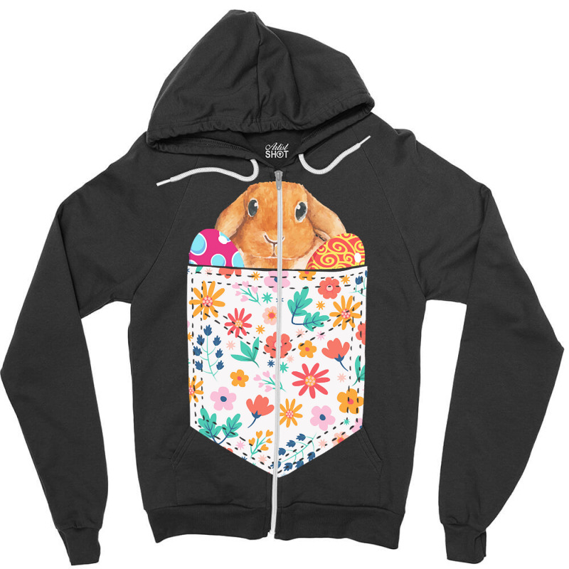 Easter Day T  Shirt Cute Rabbit Bunny Pet Easter Eggs In Pocket Easter Zipper Hoodie | Artistshot