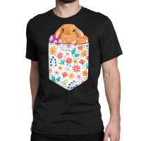 Easter Day T  Shirt Cute Rabbit Bunny Pet Easter Eggs In Pocket Easter Classic T-shirt | Artistshot