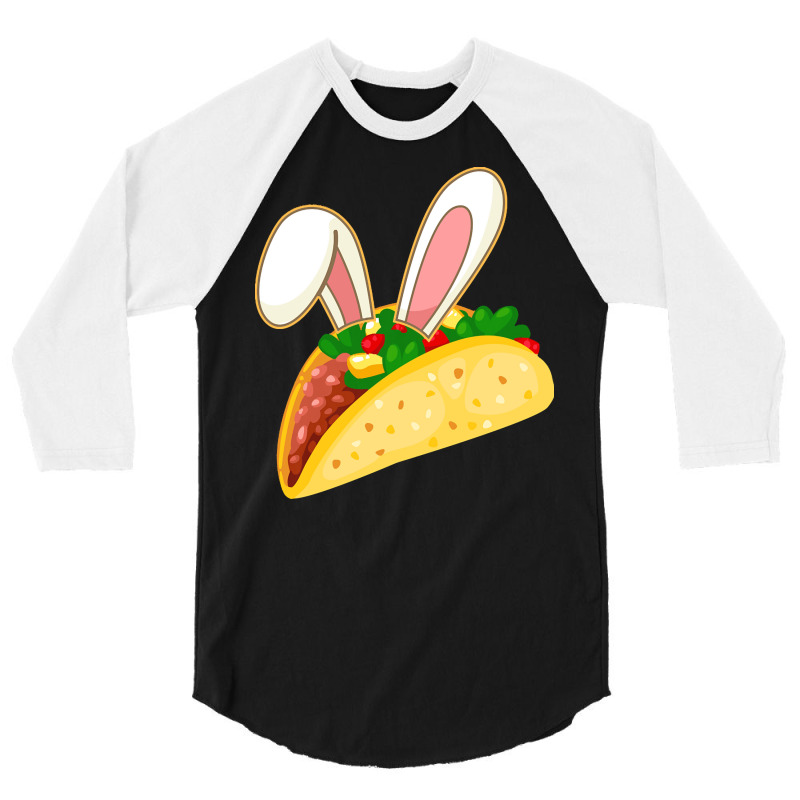 Easter Day T  Shirt Easter Taco Emoticon With Bunny Ears T  Shirt 3/4 Sleeve Shirt | Artistshot