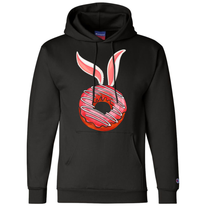 Easter Day T  Shirt Funny Easter Donut Bunny Ears Egg Hunt Food Humor Champion Hoodie | Artistshot