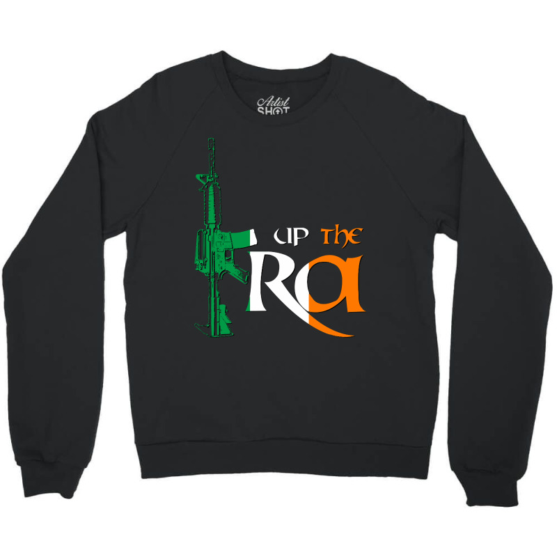 Up The Ira Crewneck Sweatshirt by lykhongduong9enev3 | Artistshot