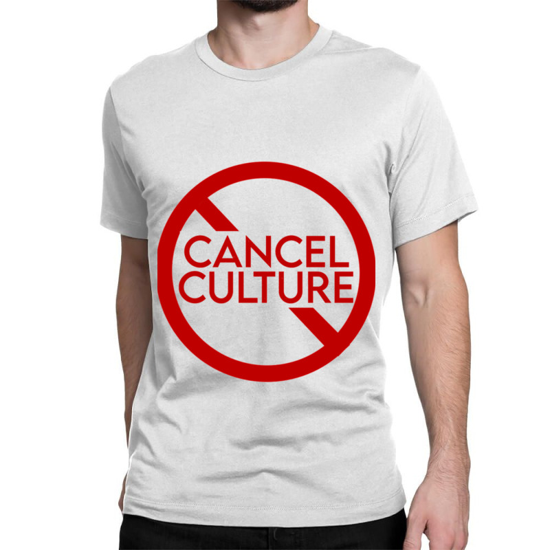 Cancel Culture I Heart Cancel Culture Classic T-shirt by RANDYYATT | Artistshot