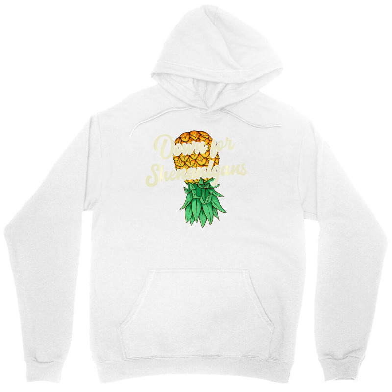 Upside Down Pineapple Down For Shenanigans Swinger Unisex Hoodie | Artistshot