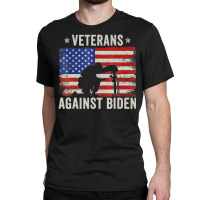 Veterans Against Say Their Names Joe Anti Biden, 4th July Classic T-shirt | Artistshot