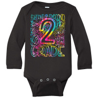 Tie Dye 2nd Grade Typography Team Second Grade Teacher Long Sleeve Baby Bodysuit | Artistshot