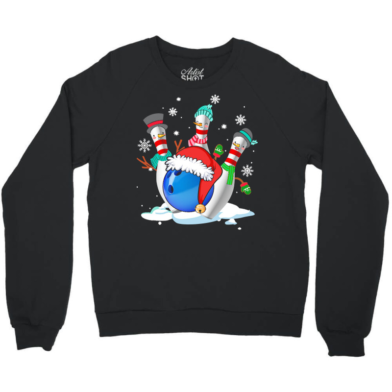 Funny Bowling With Christmas Ball Lover T  Shirt Funny Bowling With Ch Crewneck Sweatshirt | Artistshot