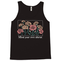 Mind Your Own Uterus Vintage Carnation Flowers Feminist Tank Top | Artistshot