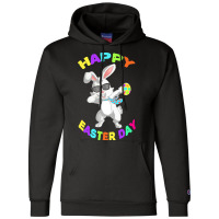 Happy Easter Bunny T  Shirt Funny Dabbing Rabbit Sunglasses Easter Bun Champion Hoodie | Artistshot