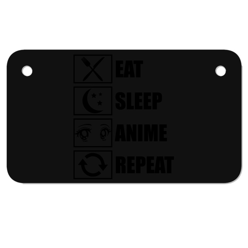 Eat, Sleep, Anime, Repeat!!!!!! Motorcycle License Plate | Artistshot