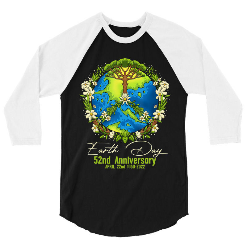 Earth Day 2022 52nd Earth Day Gifts Girls Boys 3/4 Sleeve Shirt | Artistshot