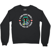 Boba Fett Bounty Crewneck Sweatshirt | Artistshot