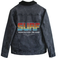 Surf In Vancouver Island Unisex Sherpa-lined Denim Jacket | Artistshot