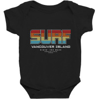 Surf In Vancouver Island Baby Bodysuit | Artistshot