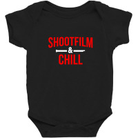 Shoot Film & Chill Baby Bodysuit | Artistshot