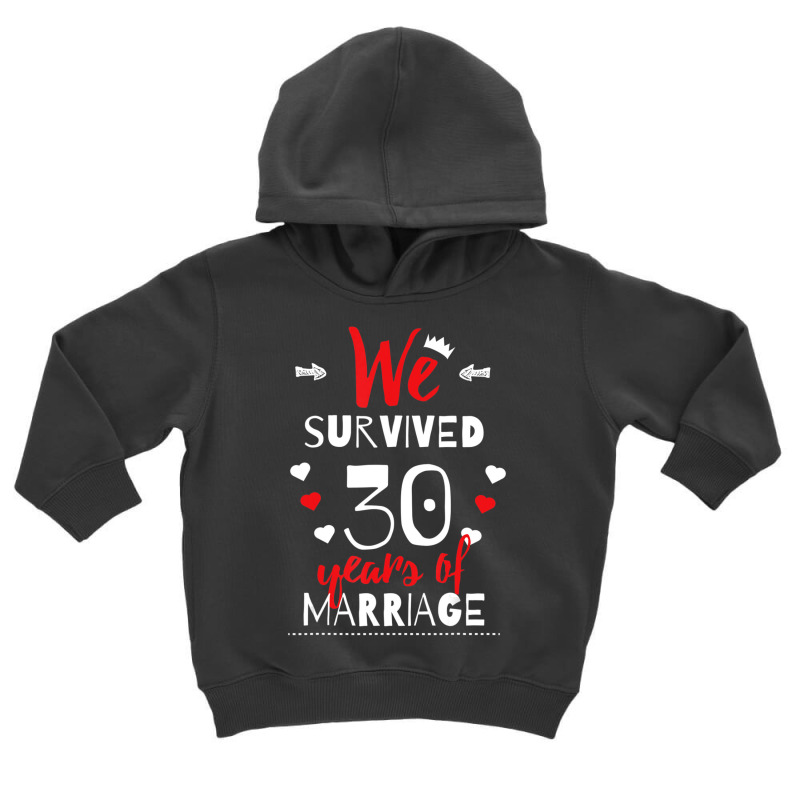 Funny 30th Wedding Anniversary Gifts For Couples Toddler Hoodie | Artistshot