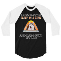 Sleep In A Tent & Hang W Siberian Husky Premium 3/4 Sleeve Shirt | Artistshot