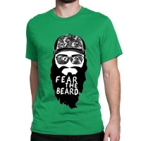 Fear The Beard Shirt Classic T-shirt | Artistshot