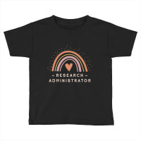 Research Administrator - Boho Casual Rainbow Dark Design Toddler T-shirt | Artistshot